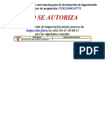 No Se Autoriza: La Declaración de Importación Inició Proceso de en 2022-03-15 10:08:15 Por Las Siguientes Causales