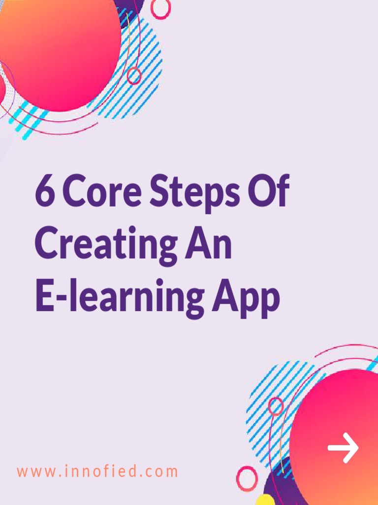 6 Core Steps of Creating An E-Learning App | PDF