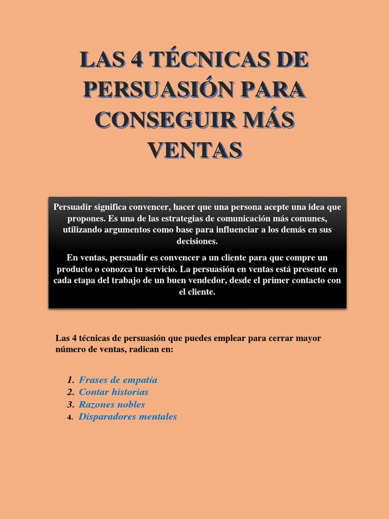 4 Tecnicas de Persuasión para Cerrar Ventas | PDF | Persuasión | Cliente