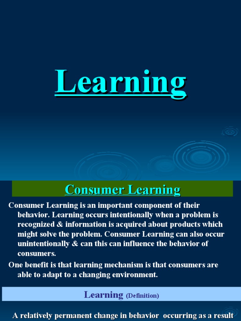 Learning & Memory in Consumer Behaviour Classical Conditioning Memory