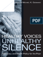 Healthy Voices, Unhealthy Silence -Advocacy and Health Policy for the Poor (2007)