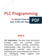 PLC Programming: - Manjula Sutagundar Dept. of E&IE, BEC, Bagalkot