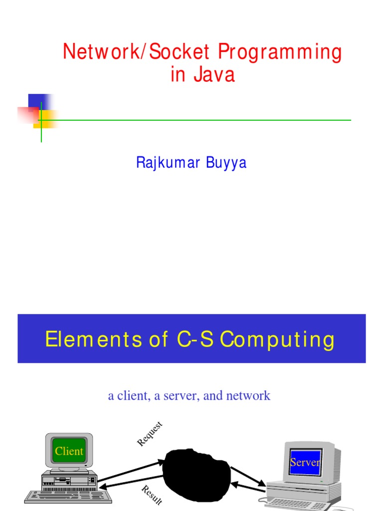 Network/Socket Programming in Java: Rajkumar Buyya | PDF | Client ...