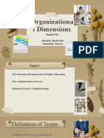 Organizationa L Dimensions: Prepared By: Miculob, Sheila Mae Sarmiento, Marvin