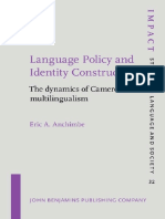 (IMPACT - Studies in Language and Society) Eric A. Anchimbe - Language Policy and Identity Construction - The Dynamics of Cameroon's Multilingualism-John Benjamins Publishing Company (2013)