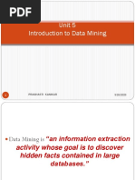 Unit 5 Introduction To Data Mining: Prashasti Kanikar 9/26/2020