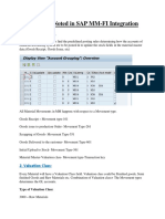 Points To Be Noted in SAP MM-FI Integration: 1. Movement Types