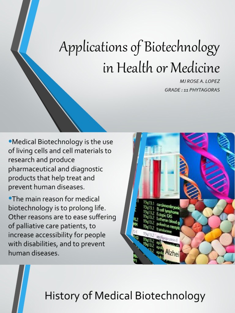 Biotechnology Applications in Medicine | PDF | Biotechnology | Genetics