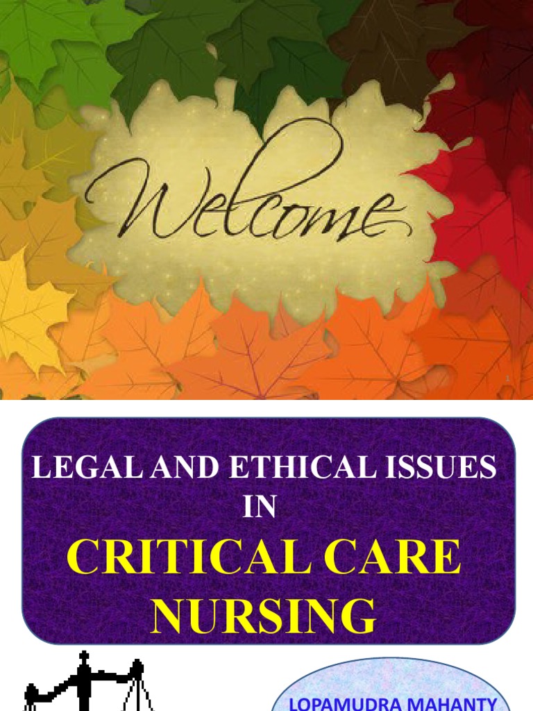 Legal and Ethical Issues in Critical Care | PDF | Informed Consent ...