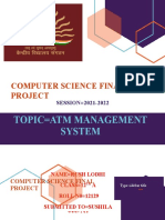 Topic Atm Management System: Computer Science Final Project With Synopsis and Coding