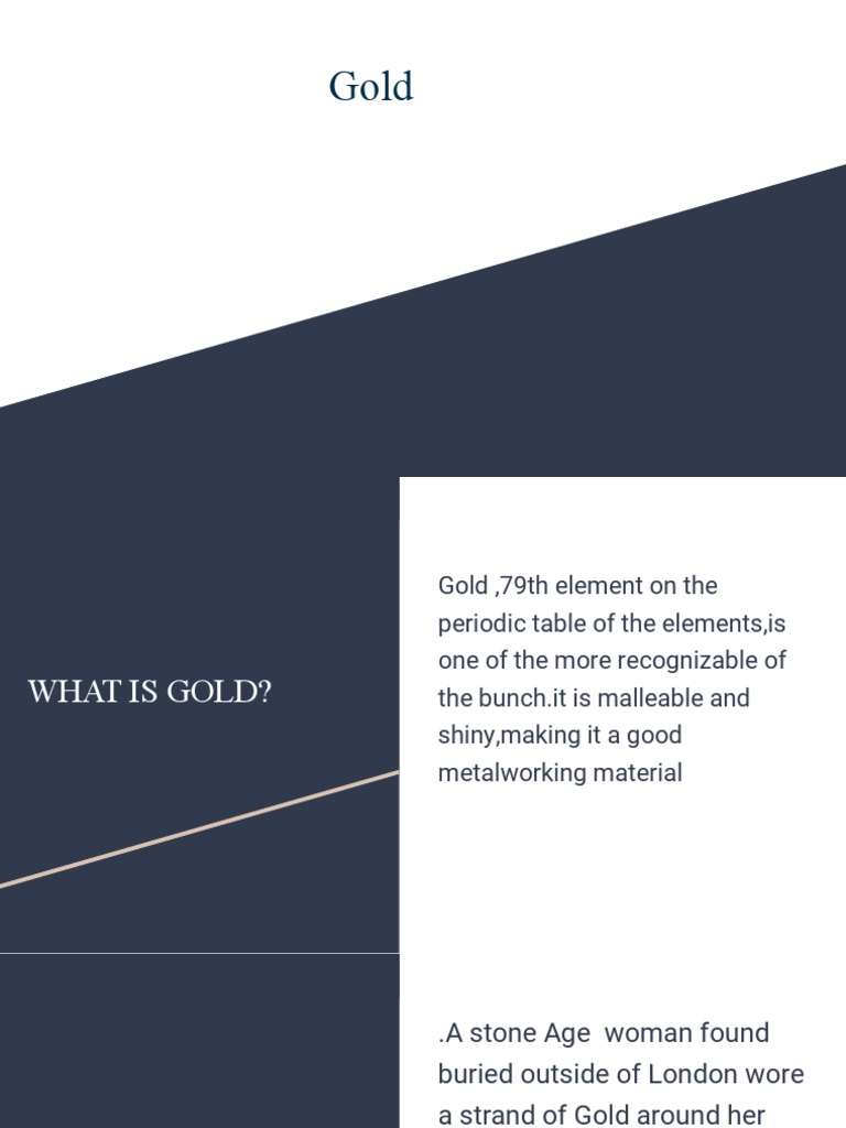 Understanding Gold: History and Uses | PDF
