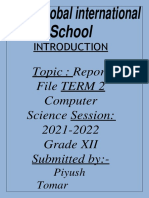 Topic: Report File TERM 2 Computer Science Session: 2021-2022 Grade XII Submitted By