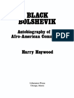 Harry Haywood - Black Bolshevik - Autobiography of An Afro-American Communist-Lake View Press (1978)