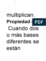 Se Multiplican. Cuando Dos o Más Bases Diferentes Se Están: Propiedad 4