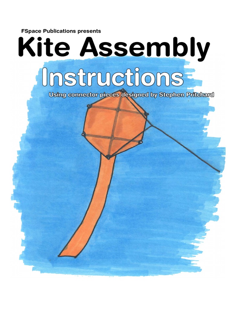 Kite Assembly Instructions | PDF | Publishing | Kite