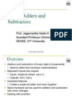 Binary Adders and Subtractors: Prof. Jagannadha Naidu K Assistant Professor (Senior) SENSE, VIT University