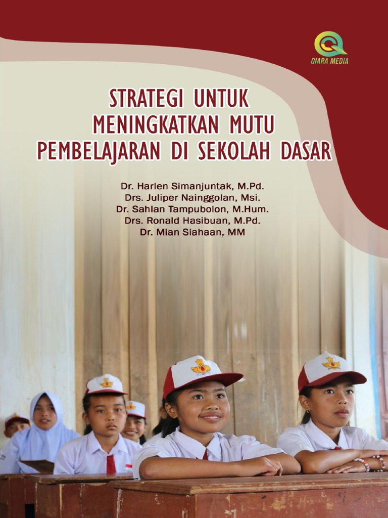 Strategi Untuk Meningkatkan Mutu Pembelajaran Di Sekolah Dasar | PDF ...