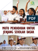 Mutu Pendidikan Untuk Jenjang Sekolah Dasar