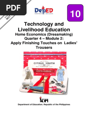 Tle10 He Dressmaking q4 Mod2 Applyingfinishingtouchesonladiestrousers v2