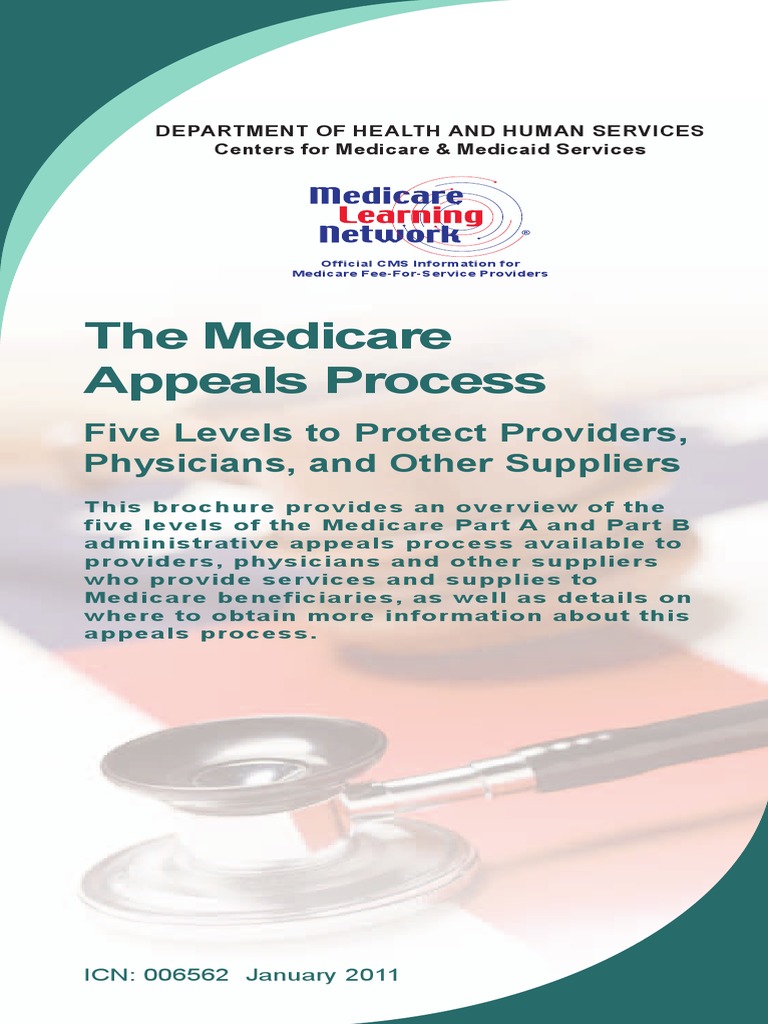 The Medicare Appeals Process Five Levels To Protect Providers