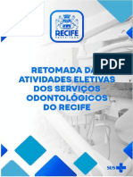 Retomada das Atividades Eletivas dos Serviços Odontológicos do Recife  