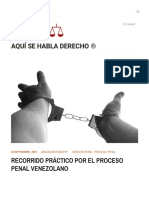 AQUÍ SE HABLA DERECHO ®tu Plataforma Web de Referencia Jurídica... RECORRIDO PRÁCTICO POR EL PROCESO PENAL VENEZOLANO