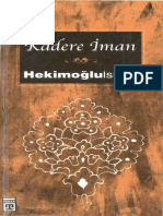 Kadere İman, Hekimoğlu İsmail