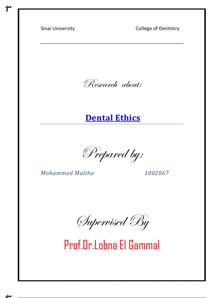 Dental Ethics Dentistry Dental Degree