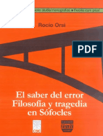 Orsi Rocio - El Saber Del Error - Filosofia Y Tragedia en Sofocles
