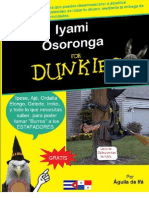 Iyami Osoronga for Dunkies