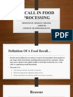 Recall in Food Processing: Presented By-Siddhant Chhatria (118FP0718) Guided by - Dr. Mohd Khalid Gul