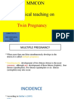 Twin Pregnancy: Submitted To: Miss Deepshikha MAM (Assistant Professor) Submitted By: Ekta Rajput 1918024