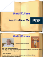 Matúš Kučera - Konštantín A Metod