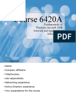 Course 6420A: Fundamentals of Windows Server® 2008 Network and Applications Infrastructure