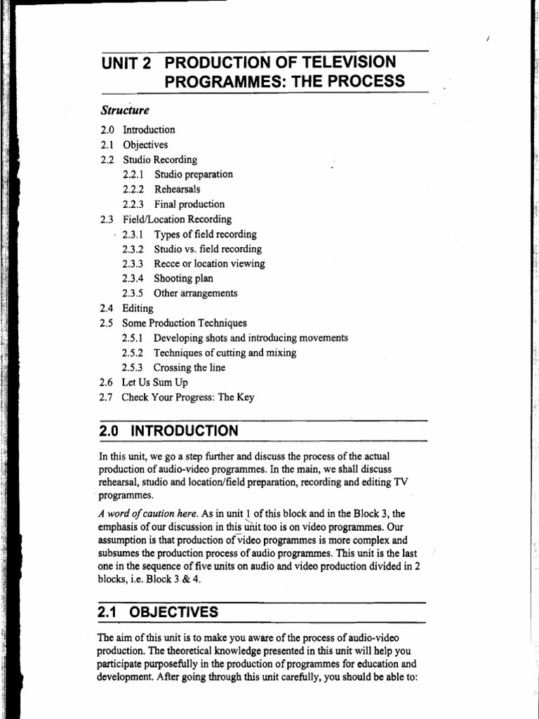 Unit 2 Production of Television Programmes: The Process: A Word of ...