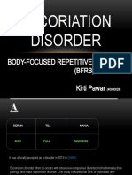 Excoriation Disorder: Body-Focused Repetitive Behavior (BFRB) Kirti Pawar