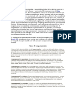 El Temperamento Es La Peculiaridad e Intensidad Individual de Los Afectos Psíquicos y de La Estructura Dominante de Humor y Motivación