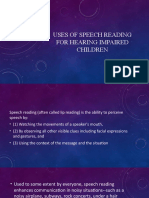 Uses of Speech Reading For Hearing Impaired Children