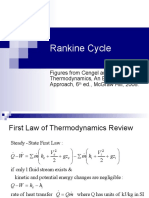 Rankine Cycle: Figures From Cengel and Boles, Thermodynamics, An Engineering Approach, 6 Ed., Mcgraw Hill, 2008