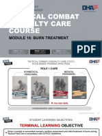 Module 16: Burn Treatment: TCCC Tier 4 TCCC Tier 1 TCCC Tier 3