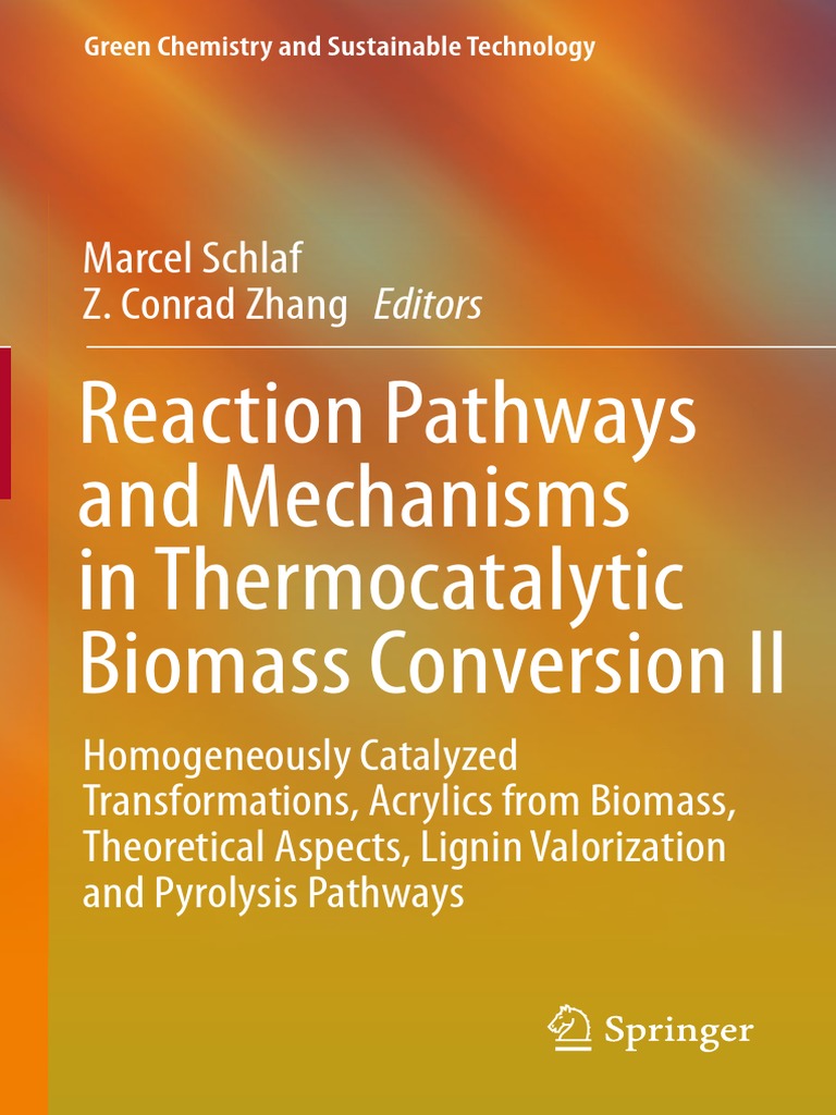 Reaction Pathways and Mechanisms in Thermocatalytic Biomass