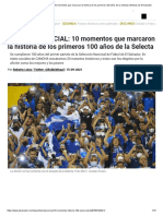 INFORME ESPECIAL - 10 Momentos Que Marcaron La Historia de Los Primeros 100 Años de La Selecta - Noticias de El Salvador