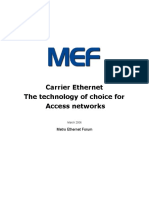 Carrier Ethernet - The Technology of Choice for Access Networks