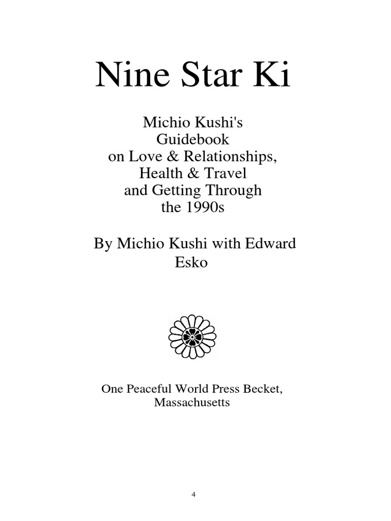 Nine Star Ki Michio Kushi's Guidebook on Love, Relationships, Health