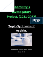 Chemistry's Investigatory Project. (2021-2022) : Topic-Synthesis of Aspirin