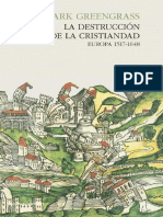 La destrucción de la cristiandad Europa 1517-1648 (Mark Greengrass) (z-lib.org)