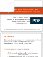 Dime Con Quien Andas Las Bases de Datos Bibliograficas Como Herramientas de Medicion