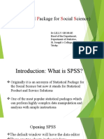 S P S S: Spss (Tatistical Ackage For Ocial Cience)