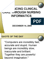 ENHANCING CLINICAL CARE THROUGH NURSING INFORMATICS