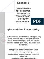 Slide Hukum Siber Kel 5 - Cyber Vandalism - Cyber Stalking